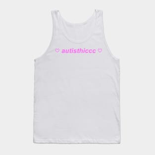 "autisthicc" Y2K slogan Tank Top